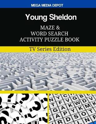 Book cover for Young Sheldon Maze and Word Search Activity Puzzle Book