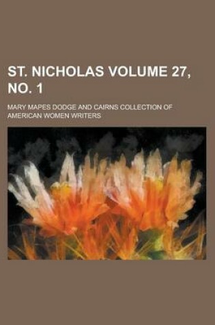 Cover of St. Nicholas Volume 27, No. 1