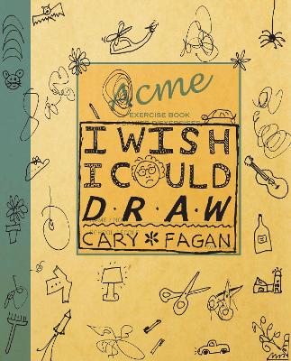 Book cover for I Wish I Could Draw