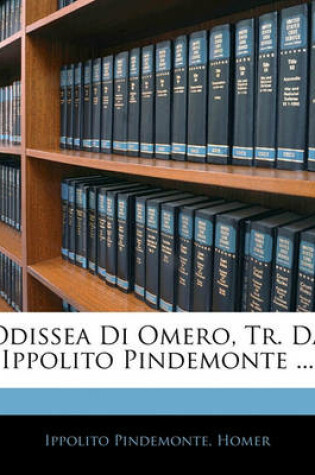 Cover of Odissea Di Omero, Tr. Da Ippolito Pindemonte ...