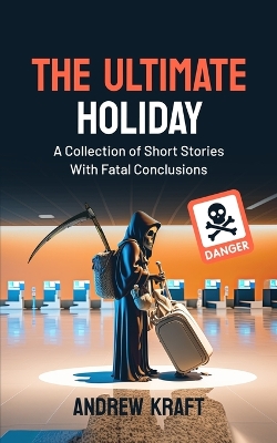 Book cover for The Ultimate Holiday