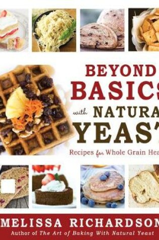 Cover of Beyond Basics with Natural Yeast
