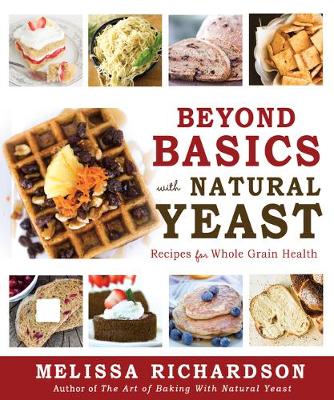 Book cover for Beyond Basics with Natural Yeast