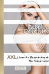 Book cover for Prática Desenho - XXL Livro de Exercícios 4