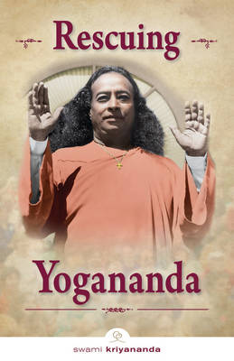 Book cover for Rescuing Yogananda