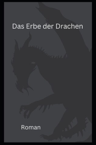 Cover of Das Erbe der Drachen