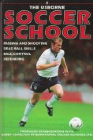 Cover of The Usborne Soccer School