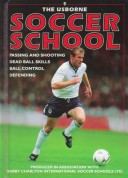 Book cover for The Usborne Soccer School