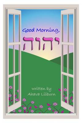 Book cover for Good Morning, YHVH