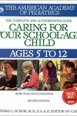 Cover of Caring for Your School-age Child