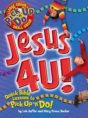 Book cover for Jesus 4 U!
