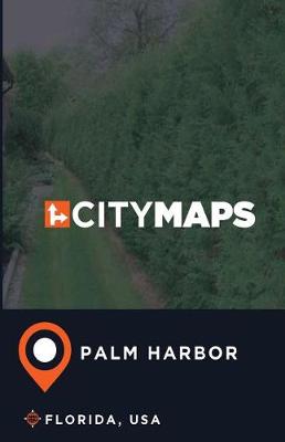 Book cover for City Maps Palm Harbor Florida, USA