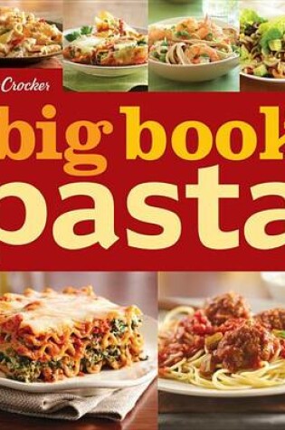 Cover of Betty Crocker Big Book of Pasta