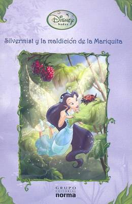 Book cover for Silvermist y la Maldicion de la Mariquita