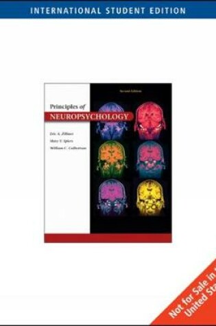 Cover of Principles of Neuropsychology, International Edition