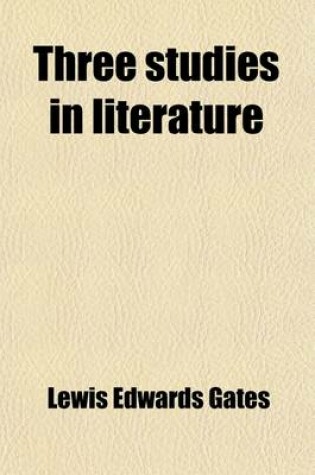 Cover of Three Studies in Literature