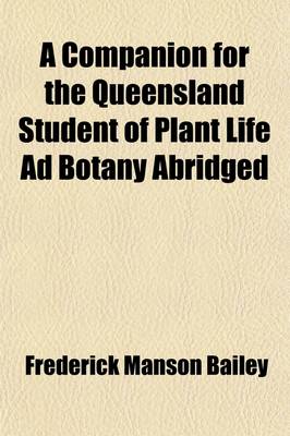 Book cover for A Companion for the Queensland Student of Plant Life Ad Botany Abridged