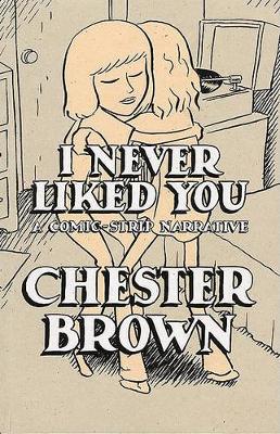 Book cover for I Never Liked You
