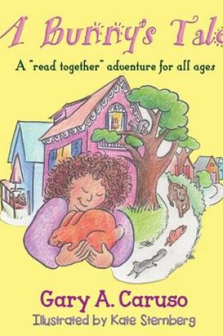 Cover of A Bunny's Tale