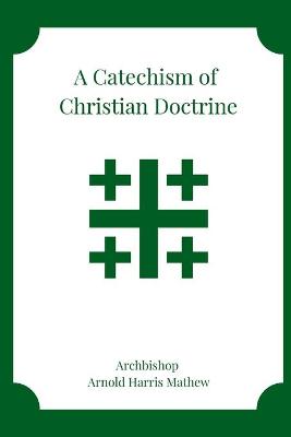 Book cover for A Catechism of Christian Doctrine