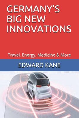 Book cover for Germany's Big New Innovations