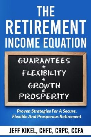 Cover of The Retirement Income Equation