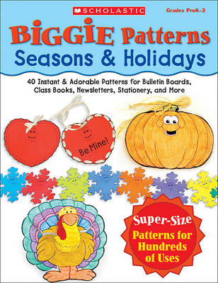 Book cover for Biggie Patterns: Seasons & Holidays