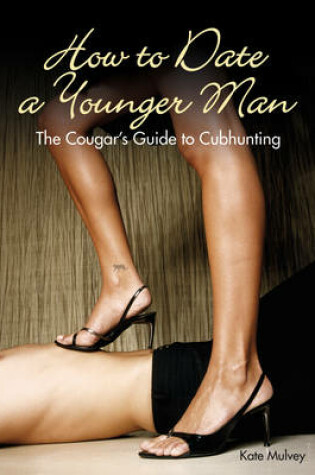 Cover of The How to Date a Younger Man