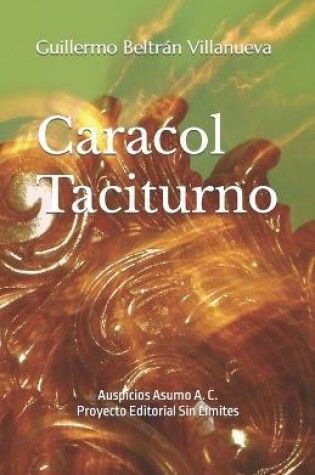 Cover of Caracol Taciturno