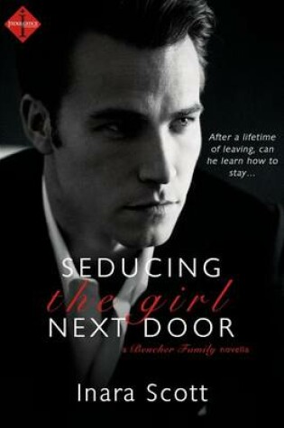 Cover of Seducing the Girl Next Door: A Novella
