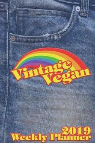 Cover of Vintage Vegan 2019 Weekly Planner