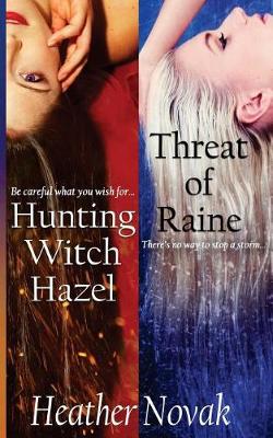 Cover of Hunting Witch Hazel Threat of Raine