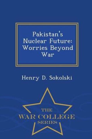 Cover of Pakistan's Nuclear Future