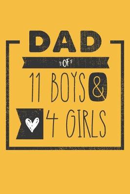 Book cover for DAD of 11 BOYS & 4 GIRLS