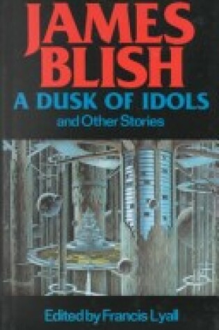 Cover of A Dusk of Idols