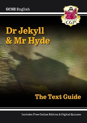 Cover of New GCSE English Text Guide - Dr Jekyll and Mr Hyde includes Online Edition & Quizzes