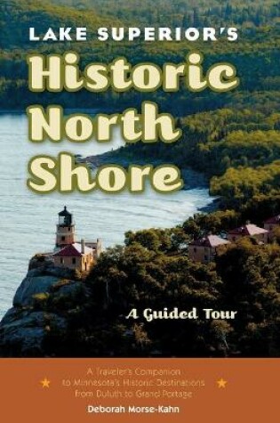 Cover of Lake Superior's Historic North Shore