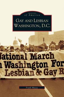Book cover for Gay and Lesbian Washington D.C.