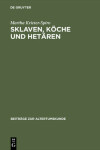 Book cover for Sklaven, Koche Und Hetaren