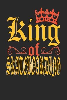 Book cover for King Of Skateboarding