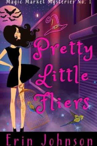 Cover of Pretty Little Fliers