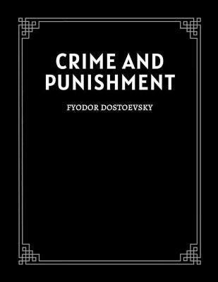 Book cover for Crime and Punishment by Fyodor Dostoevsky