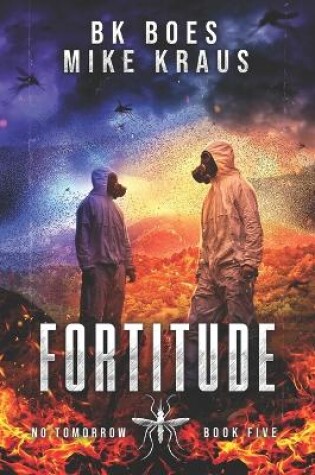 Cover of Fortitude - No Tomorrow Book 5