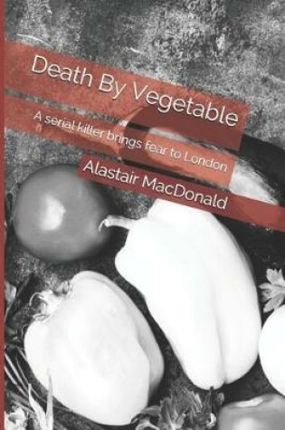 Cover of Death by Vegetable