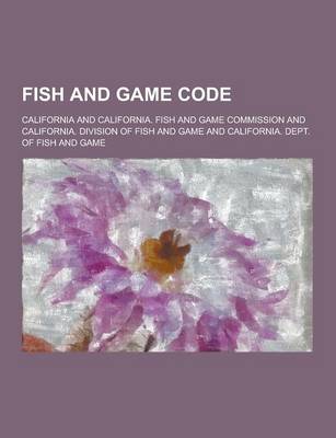 Book cover for Fish and Game Code