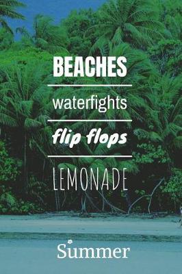 Book cover for Beaches Waterfights Flip FLops Lemonade Summer