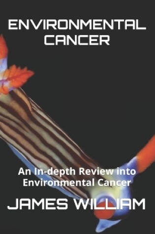 Cover of Environmental Cancer