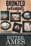 Book cover for Bronzed Betrayals