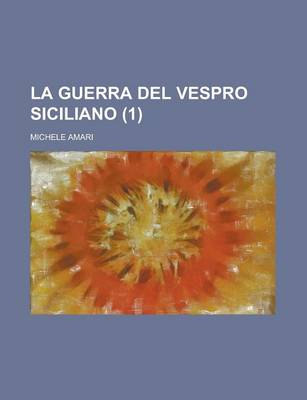 Book cover for La Guerra del Vespro Siciliano (1 )