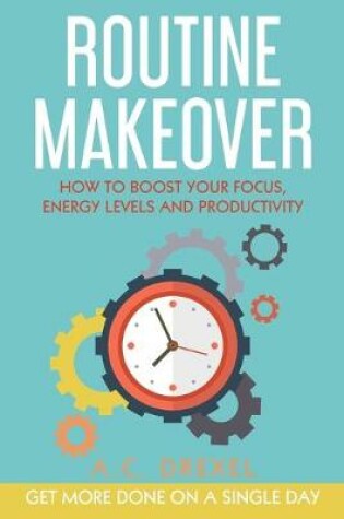 Cover of Routine Makeover